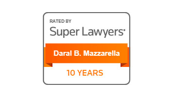 Rated by Super Lawyers Daral B. Mazzarella 10 years